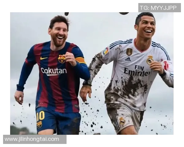 全球四大足球巨星争锋对决：梅西、C罗、内马尔、姆巴佩的传奇故事与未来展望