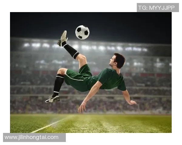 十大足球倒挂金钩之王：这些球星的惊艳瞬间让你目不转睛